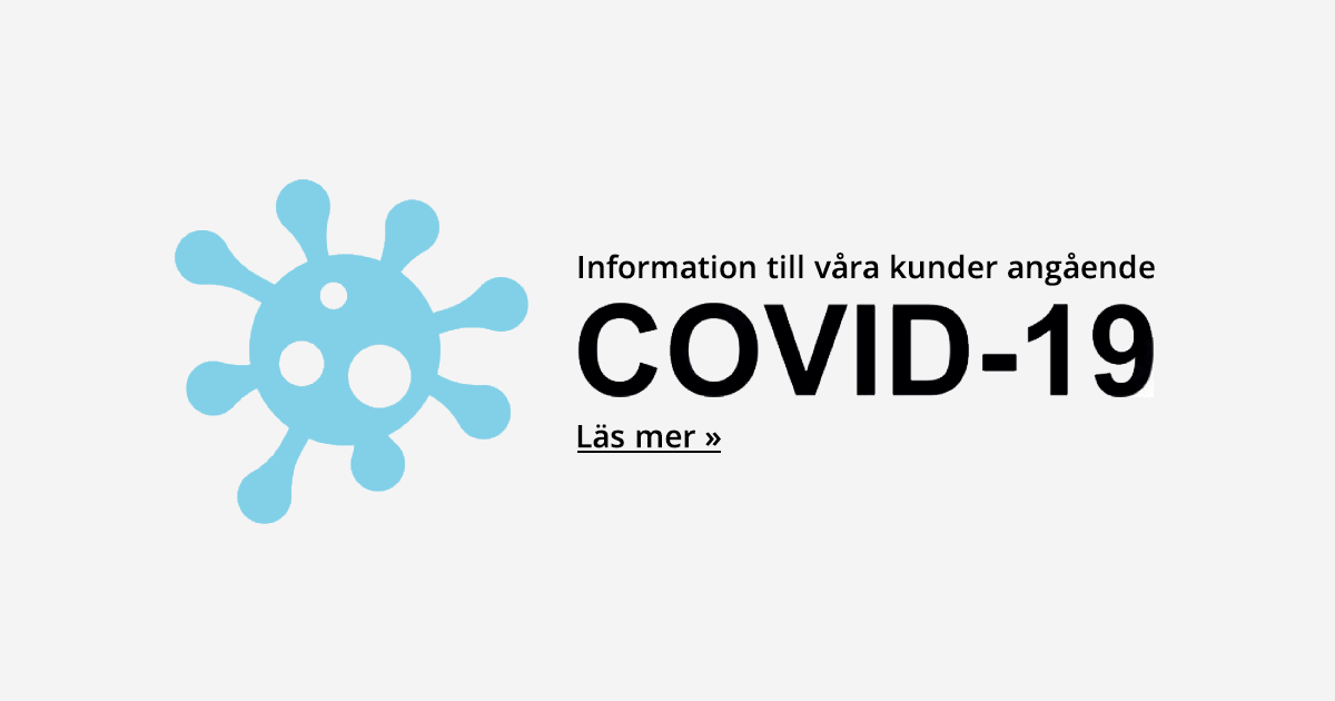 Information till våra kunder angående Covid-19